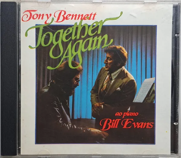 Together Again (Tony Bennett & Bill Evans Ao Piano)