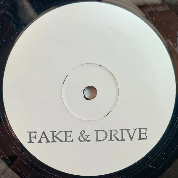 Fake & Drive