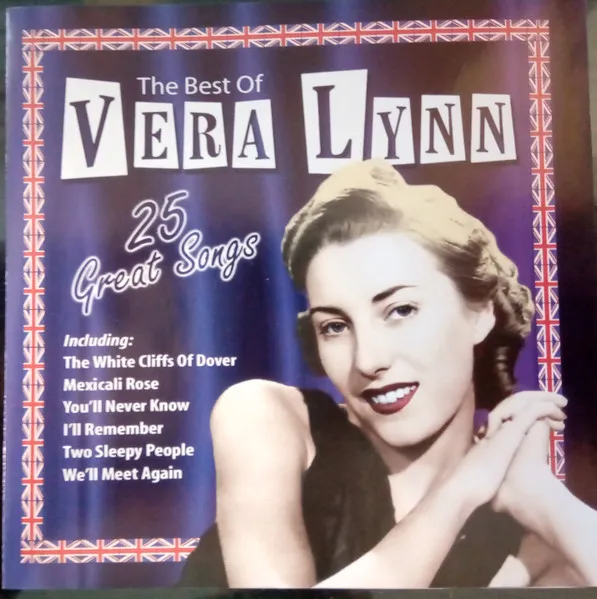 The Best Of Vera Lynn - 25 Great Songs