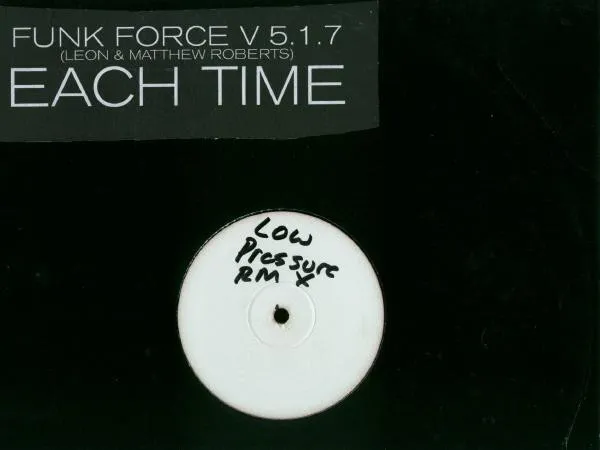 Each Time (Funk Force Remixes)