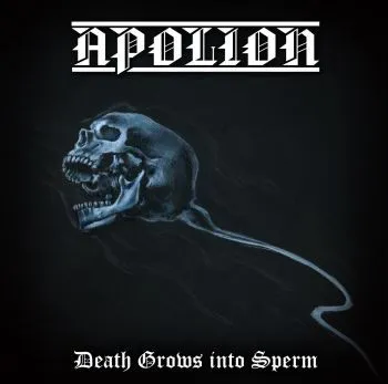 Death Grows Into Sperm