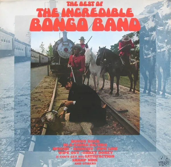 The Best Of The Incredible Bongo Band