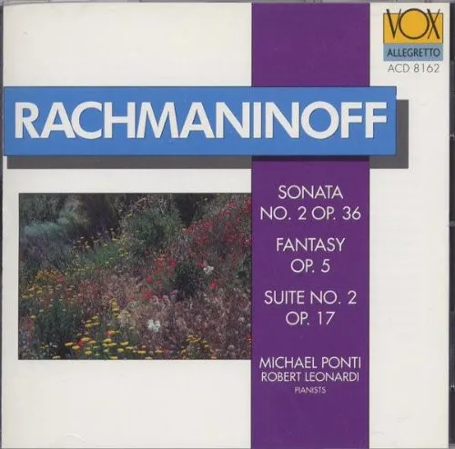 Sonata No. 2, Op. 36 / Fantasy Op. 5 / Suite No. 2, Op. 17