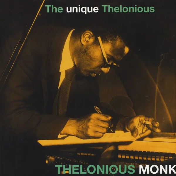 The Unique Thelonious Monk