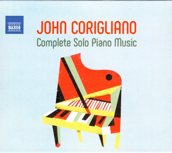 John Corigliano: Complete Solo Piano Music
