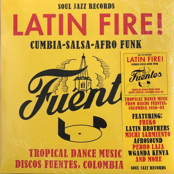 Latin Fire! Cumbia Salsa Afro-Funk: Tropical Dance Music