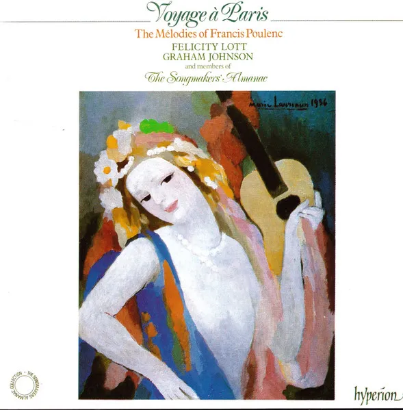 Voyage À Paris (The Mélodies Of Francis Poulenc)