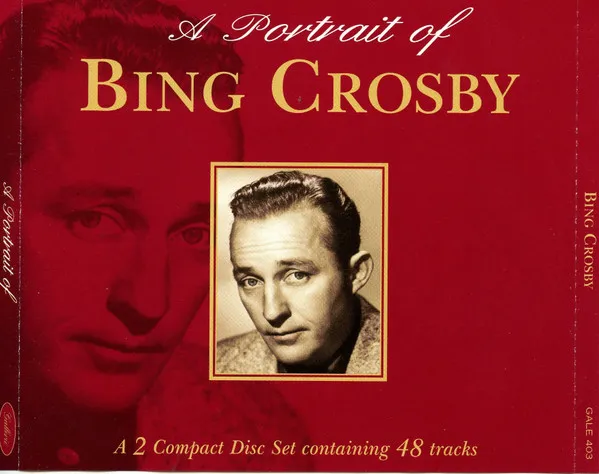 A Portrait Of Bing Crosby