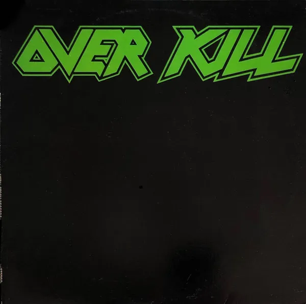 Overkill
