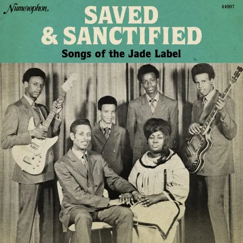 Saved and Sanctified: Songs of Jade