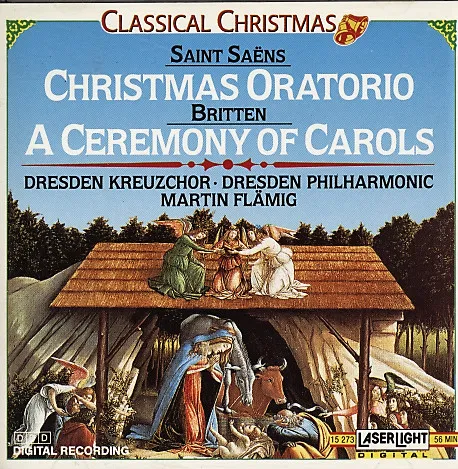 Saint-Saens: A Christmas Oratorio/Britten: A Ceremony Of Carols