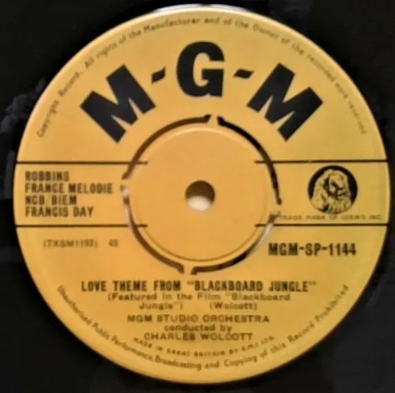 Love Theme From "Blackboard Jungle" / Rock Around The Clock