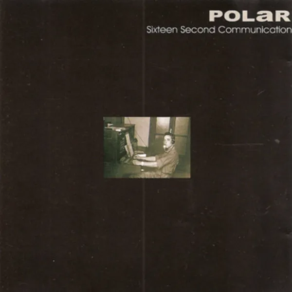 Sixteen Second Communication
