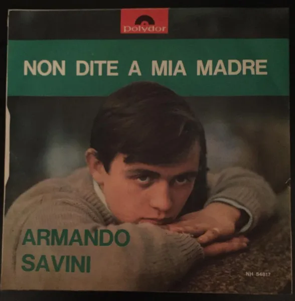 Non Dite A Mia Madre/Do Wah Diddy Diddy