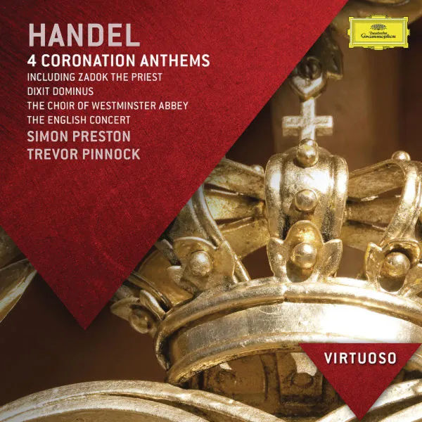 Handel: 4 Coronation Anthems Including "Zadok the