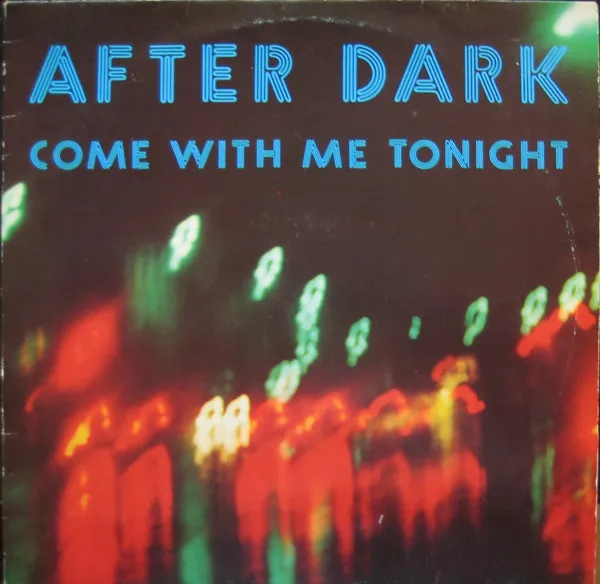 Come With Me Tonight