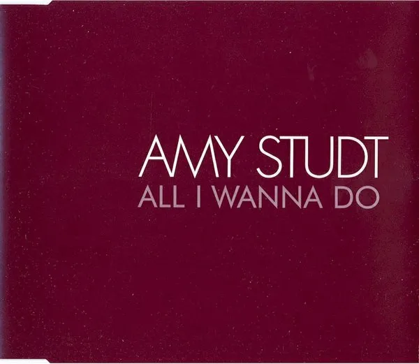 All I Wanna Do