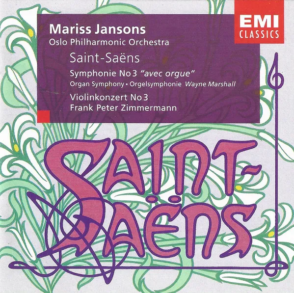 Symphonie No 3 "Avec Orgue" / Violinkonzert No 3