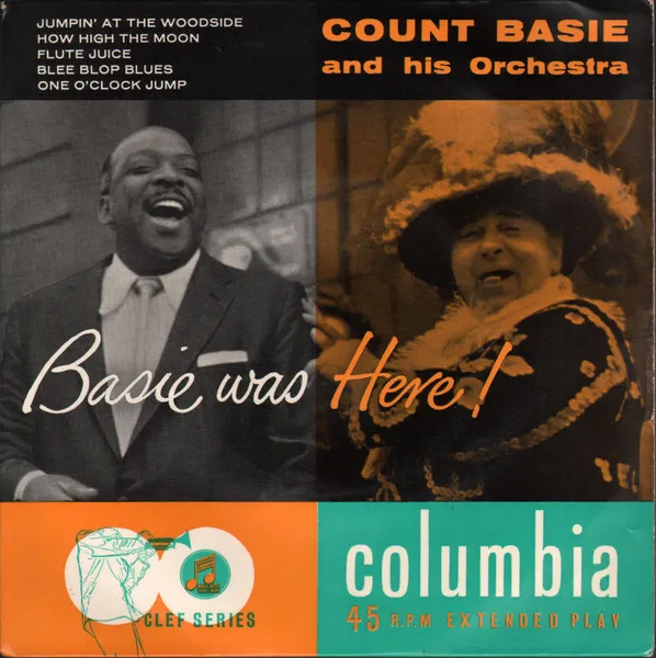 Basie Was Here!