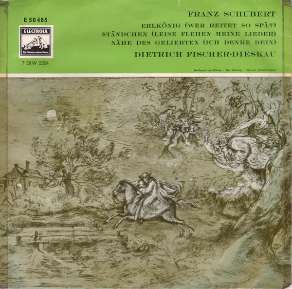 Erlkönig (Wer Reitet So Spät) / Ständchen (Leise Flehen Meine Lieder) / Nähe Des Geliebten (Ich Denke Dein)
