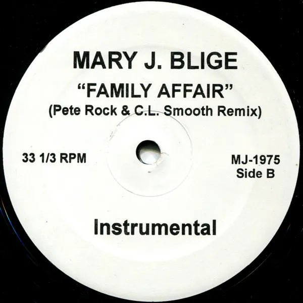 Family Affair (Pete Rock & C.L. Smooth Remix)