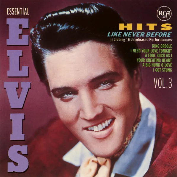 Hits Like Never Before (Essential Elvis Vol. 3)