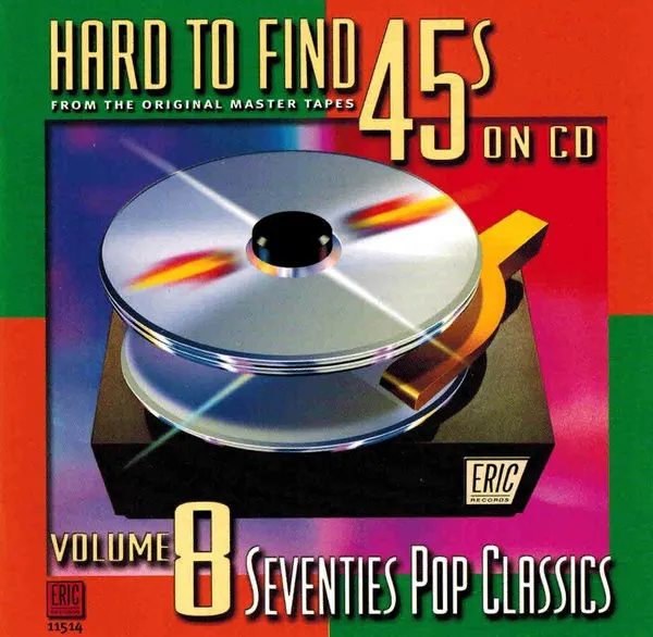 Hard To Find 45s Vol. 8