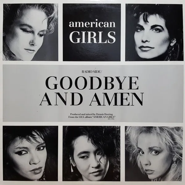Goodbye And Amen / American Girl