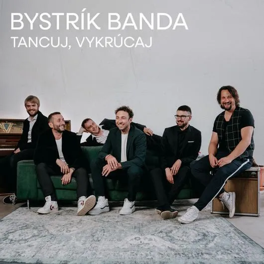 Bystrík Banda:  Tancuj, vykrúcaj