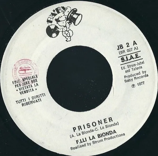 Prisoner / Where Are You Now My Love (Etè D'Amour)