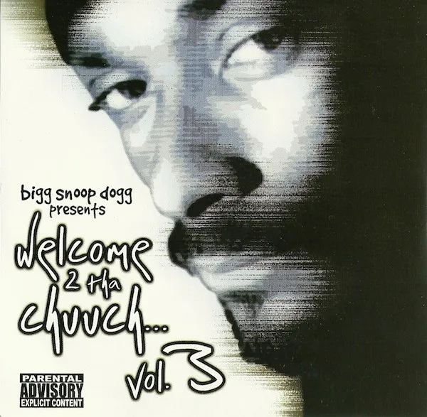Welcome 2 Tha Chuuch... Vol. 3