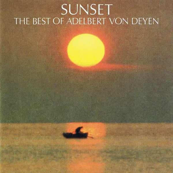 Sunset - The Best Of Adelbert Von Deyen