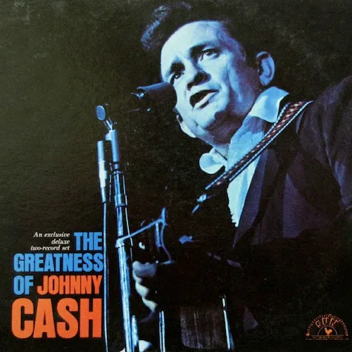 The Greatness Of Johnny Cash