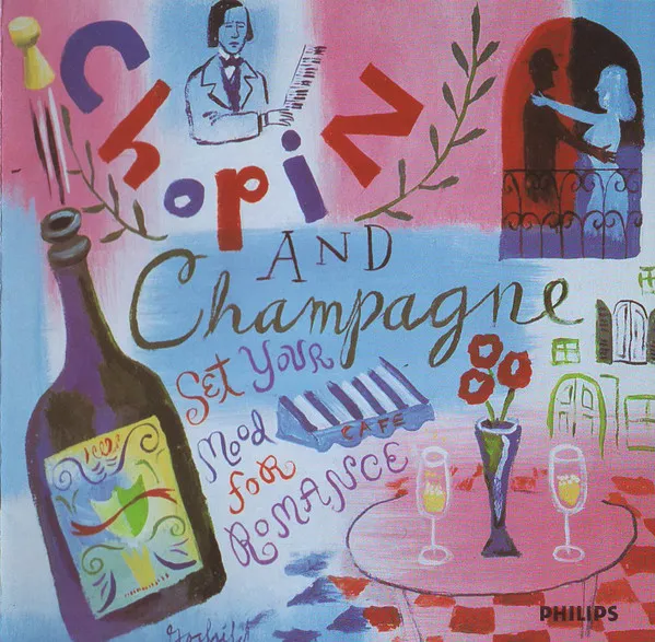 Chopin And Champagne (Set Your Mood For Romance)