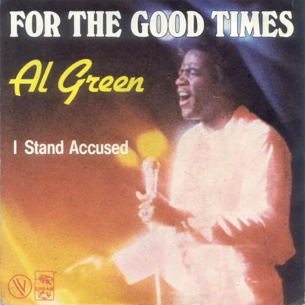 For The Good Times
