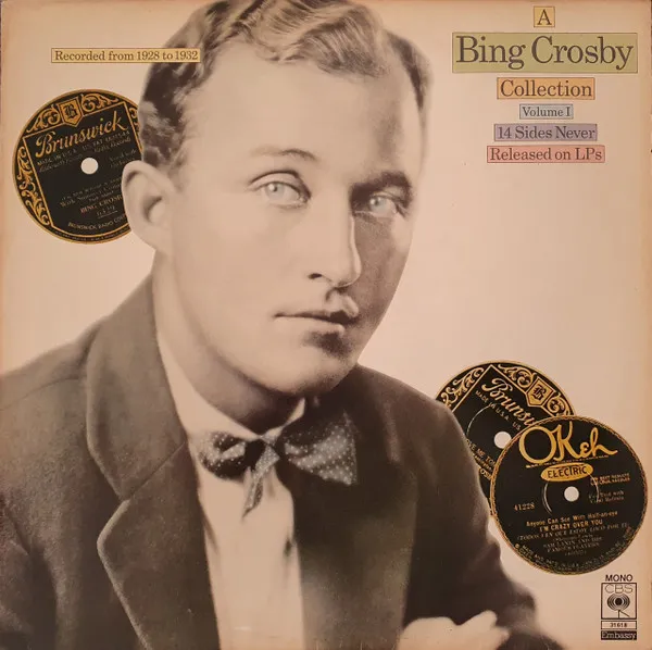 A Bing Crosby Collection, Volume I