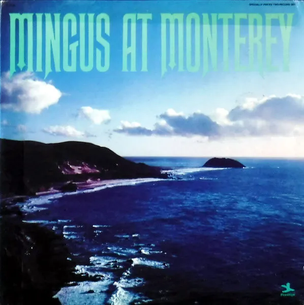 Mingus At Monterey