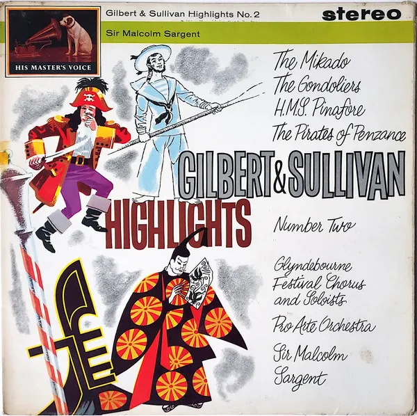 Gilbert & Sullivan Highlights No. 2
