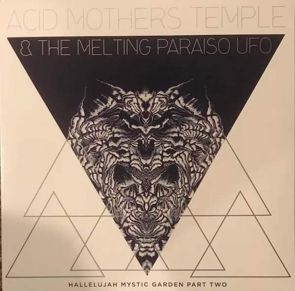 Acid Mothers Temple & The Melting Paraiso UFO