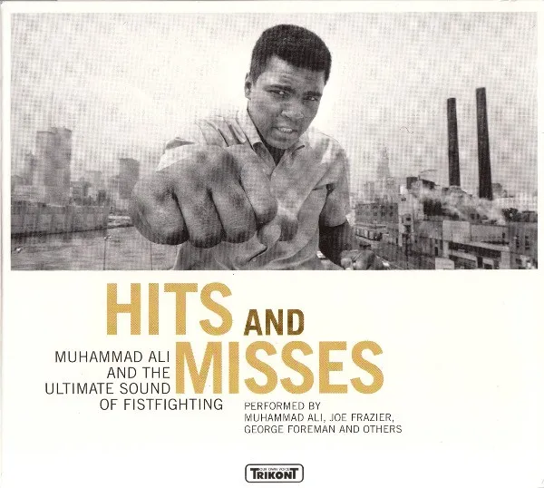 Hits and Misses