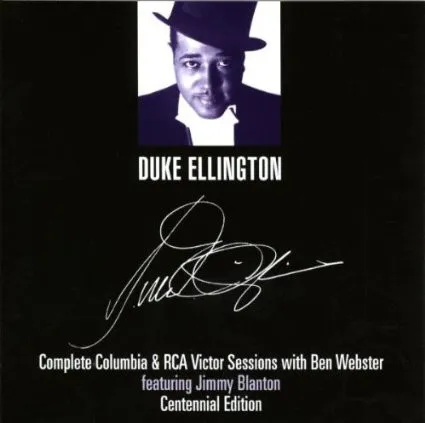 Complete Columbia & RCA Victor Sessions With Ben Webster (Featuring Jimmy Blanton)
