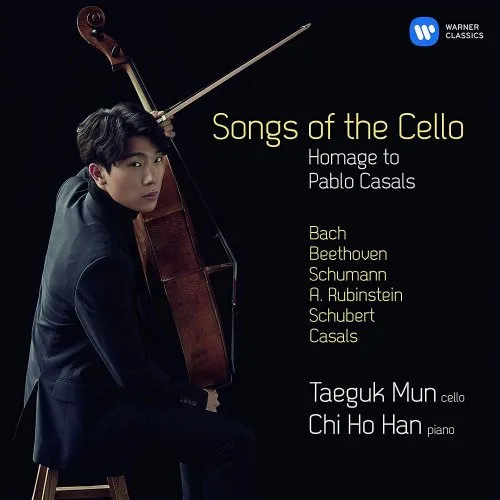 Songs Of The Cello: Homage To Pablo Casals