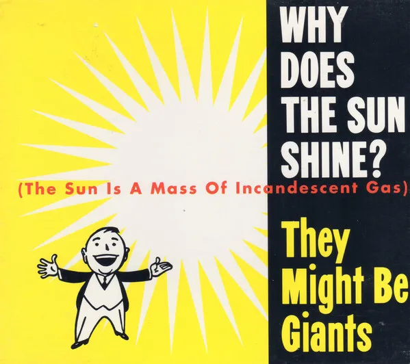 Why Does The Sun Shine? (The Sun Is A Mass Of Incandescent Gas)