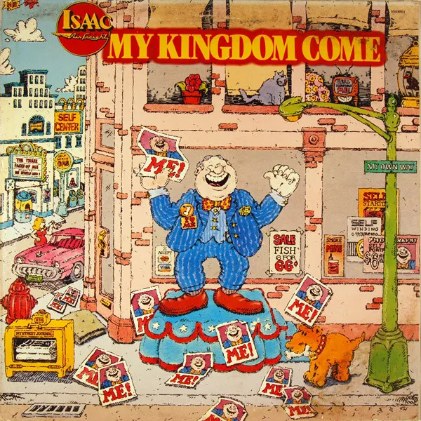 My Kingdom Come, Thy Kingdom Come