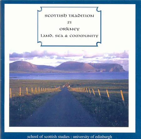 Orkney. Land, Sea and Community