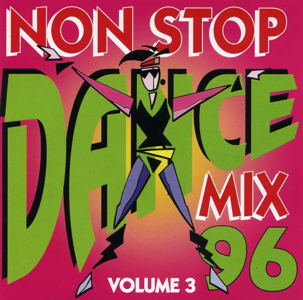 Non Stop Dance Mix 96 - Volume 3