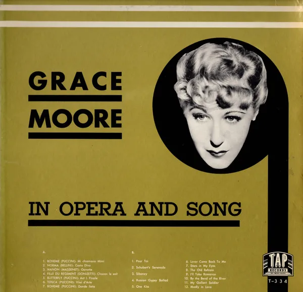 Grace Moore in Opera and Song