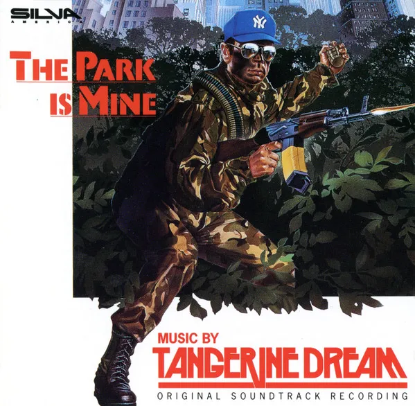 The Park Is Mine (Original Soundtrack Recording)