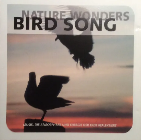 Nature Wonders - Bird Song