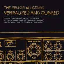 Verbalized And Dubbed